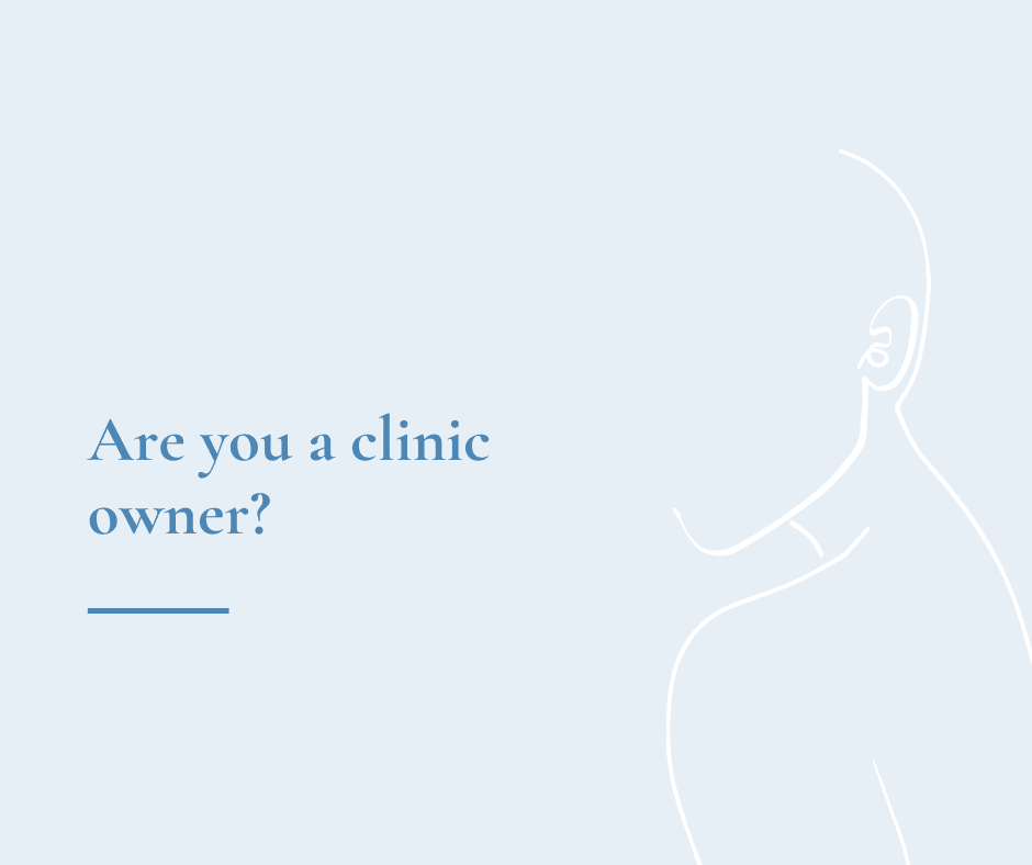 Are you a clinic owner?