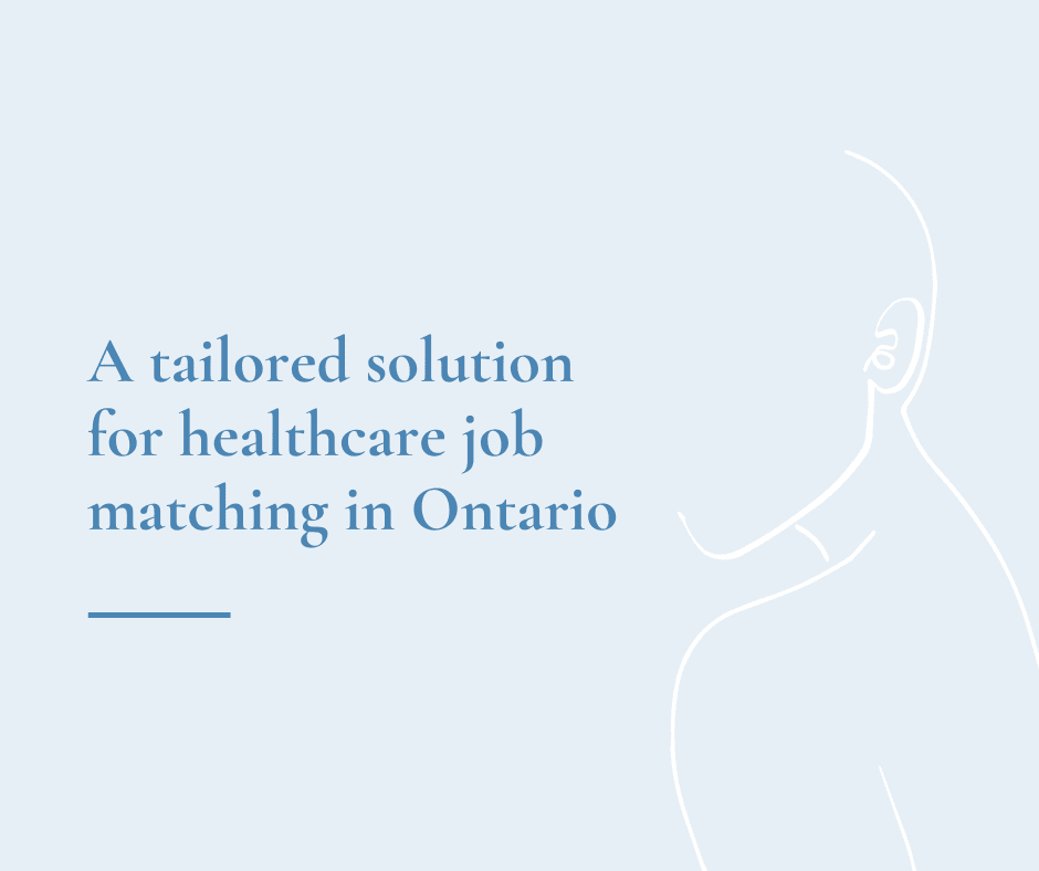 A tailored solution for healthcare job matching in Ontario
