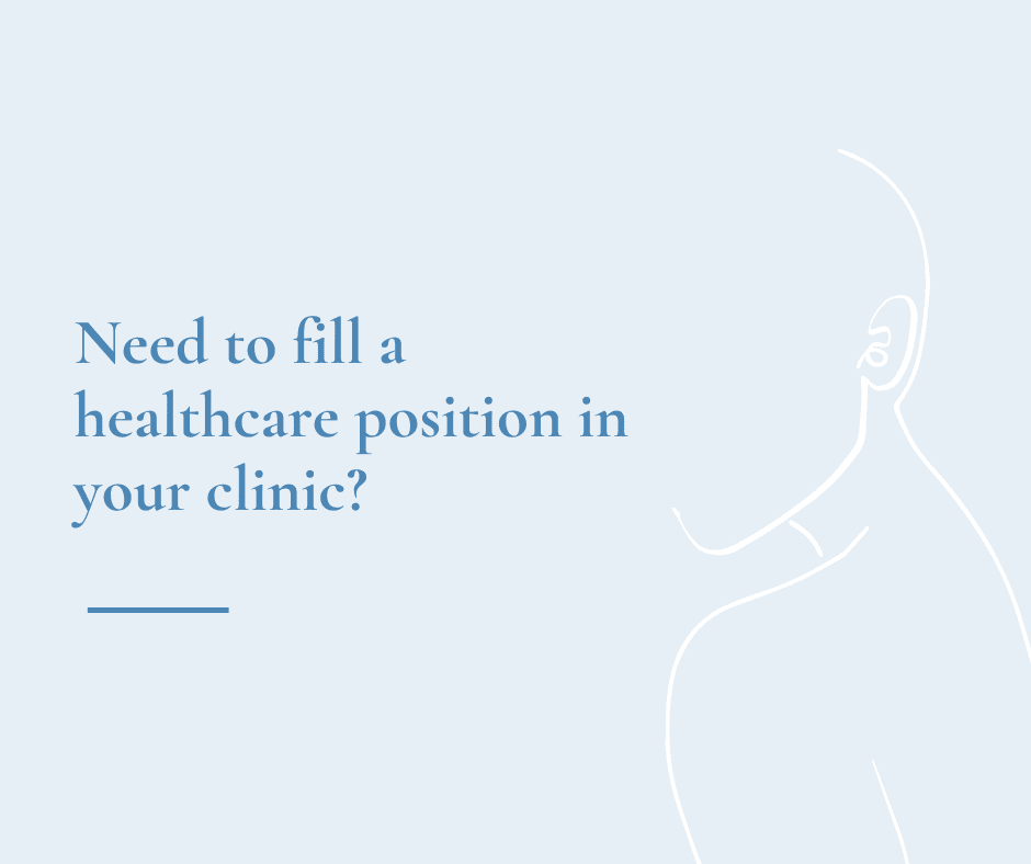 Need to fill a healthcare position in your clinic?