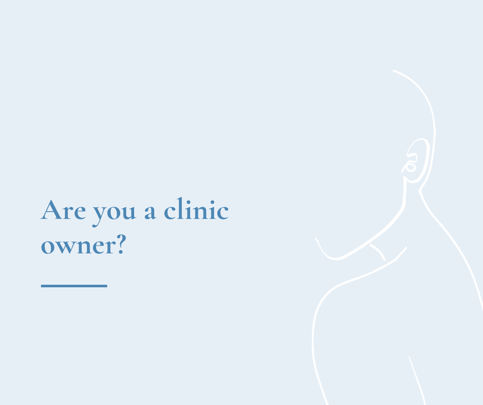Are you a clinic owner?